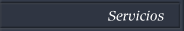 Servicios