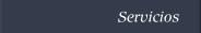 Servicios